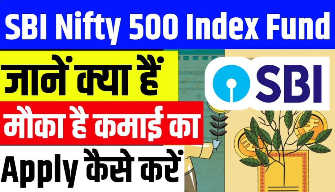 SBI Nifty 500 Index Fund