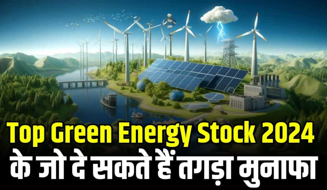 Top Green Energy Stock 2024